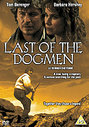 Last Of The Dogmen