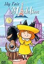 My Fair Madeline (Animated)