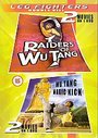 Raiders Of The Wu Tang / Wu Tang Magic Kick