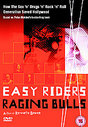 Easy Riders, Raging Bulls