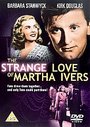 Strange Love Of Martha Ivers, The