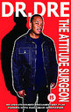 Doctor Dre - The Attitude Surgeon