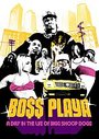 Snoop Dogg - Boss Playa A Day In The Life Of Bigg Snoop Dogg