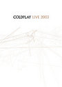 Coldplay - Live 2003 (+CD) (Special Edition) (Various Artists)