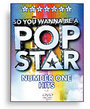 So You Wanna Be A Pop Star - Number One Hits