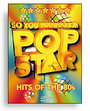 So You Wanna Be A Pop Star - Hits Of The 80s