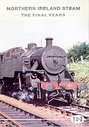 Archive Series - Vol. 12 - Northern Ireland Steam