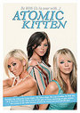 Atomic Kitten - Be With Us - A Year With Atomic Kitten