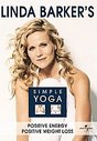 Linda Barker's Simple Yoga (Wide Screen)