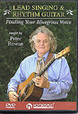 Peter Rowan - Lead Singing And Rhythm Guitar - Finding Your Bluegrass Voice