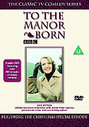 To The Manor Born - Series 2