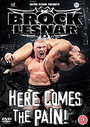 WWE - Brock Lesnar - Here Comes The Pain