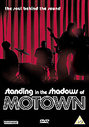 Standing In The Shadows Of Motown