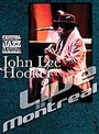 John Lee Hooker - Live In Montreal