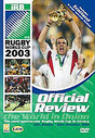 Rugby World Cup - Official Review 2003