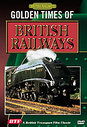 Golden Times Of British Railways