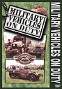 Military Vehicles On Duty