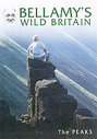 Bellamy's Wild Britain - The Peaks