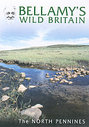 Bellamy's Wild Britain - North Pennines