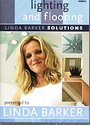 Solutions With Linda Barker - Lighting And Flooring