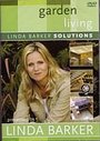 Solutions With Linda Barker - Garden Living