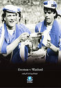 FA Cup Final 1984 - Everton vs Watford