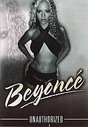 Beyonce Knowles - Unauthorised