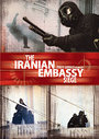 Iranian Embassy Siege, The