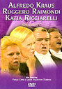 Alfredo Kraus, Ruggero Raimondi And Katia Ricciarelli In Concert (Various Artists)