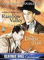 Rainbow Valley / The Desert Trail