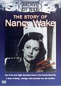 Story Of Nancy Wake, The - Codename: The White Mouse