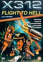 X312 - Flight To Hell