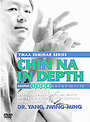 Chin Na In Depth - Courses 1 To 4