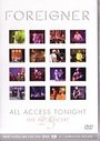 Foreigner - All Access Tonight