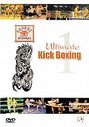 Ultimate Kick Boxing - Vol. 1