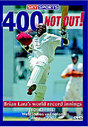 400 Not Out! - Brian Lara's World Record Innings