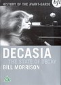 Decasia - The State Of Decay (Silent) MAIL ORDER ONLY