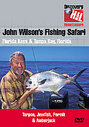 John Wilson's Fishing Safari - Vol. 1