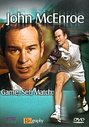 John McEnroe - Game, Set, Match