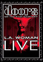 Doors Of The 21st Century, The - L.A. Woman Live