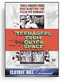 Teenagers From Outer Space