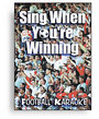 Sing When Your Winning - Football Karaoke