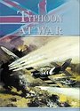 Royal Air Force Collection - Typhoon At War, The