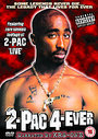 Tupac Shakur - 2-Pac 4-Ever (Wide Screen)