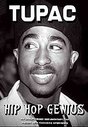 Tupac Shakur - Hip Hop Genius