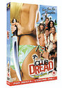 Club Dread (Uncut Version)