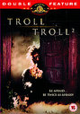 Troll / Troll 2