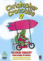 Christopher Crocodile - Vol. 2 - Cloud Crazy And Other Stories (Animated)