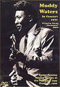 Muddy Waters - In Concert 1971