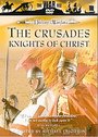 Crusades, The